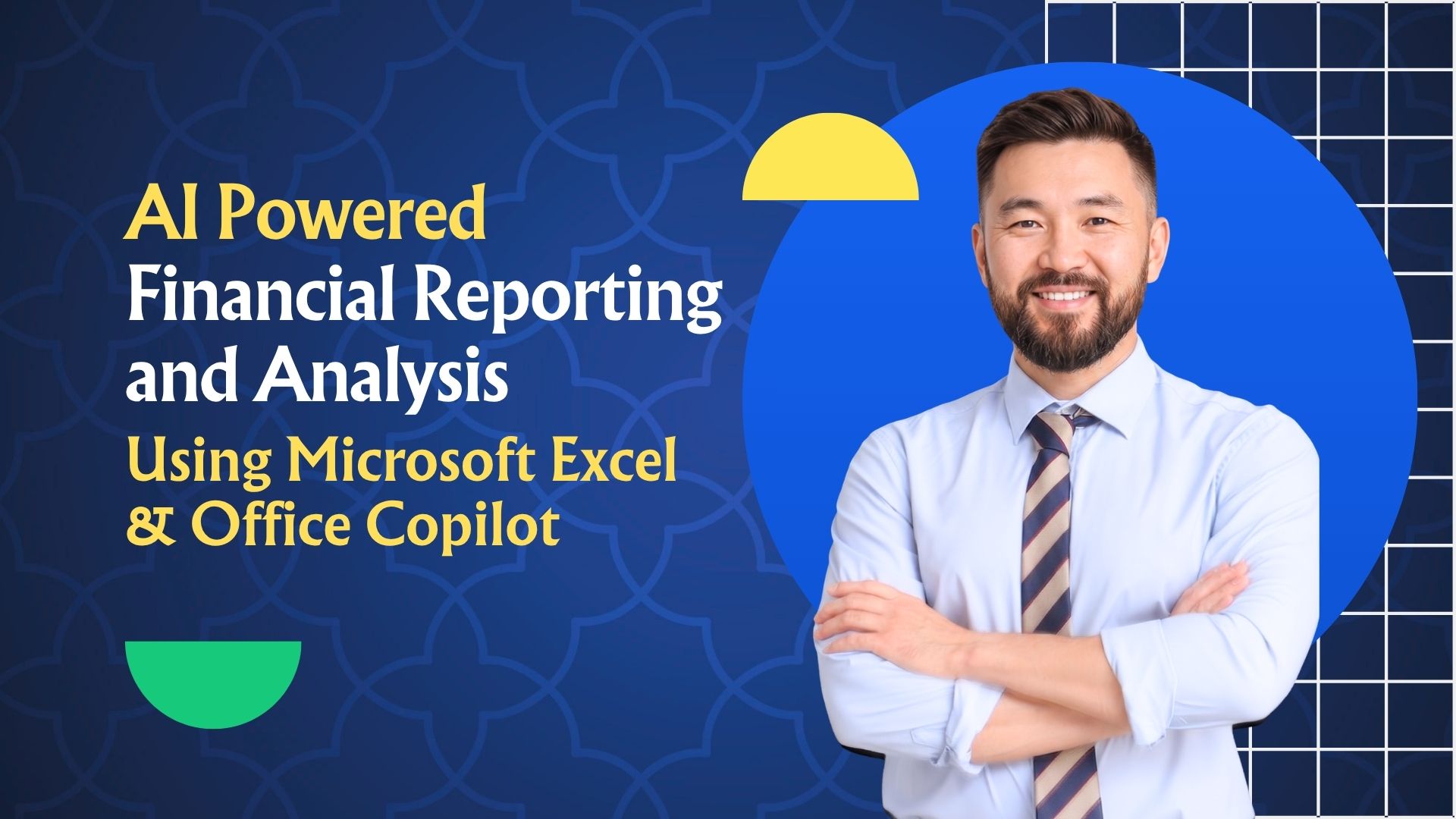 AI Powered Financial Reporting and Analysis using Microsoft Excel and Copilot